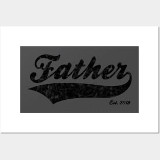 Father Est. 2019 Posters and Art